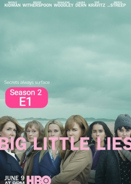 دروغ های کوچکِ بزرگ - فصل ۲ قسمت ۱